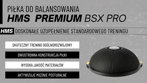 HMS Premium BSX Pro